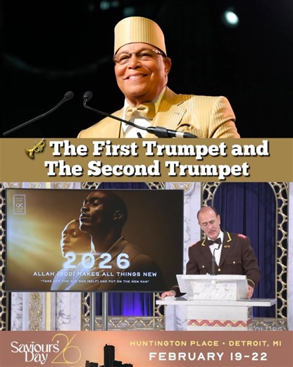 🎺 What did The Most Honorable Elijah Muhammad tell The Honorable Minister Louis Farrakhan about The First and Second Trumpet? The full replay of the Sunday message “2026: Allah (God) Makes All Things New” delivered by Student Minister Ishmael Muhammad is now available https://webcast.noi.org/sunday-replay/ #NOISundays #Farrakhan #newyear #2026Goals #SavioursDay #SpiritualGrowth | The Nation of Islam