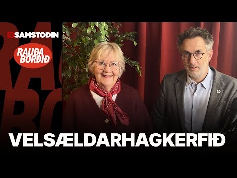 Rauða borðið 21. jan - Velsældarhagkerfið