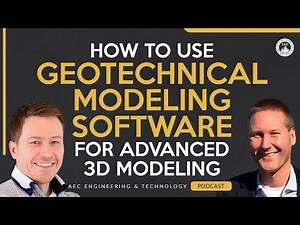 How to Use Geotechnical Modeling Software (for Advanced 3D Modeling)