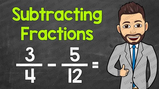 2026.04.09 【Math with Mr. J】如何减分数（同分母和异分母）｜与 J 先生学数学