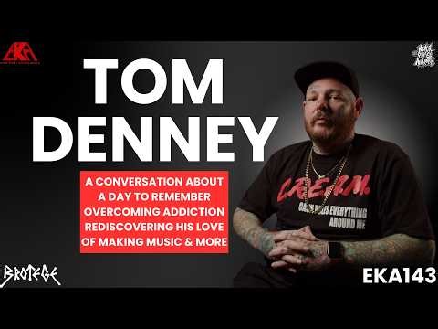 Tom Denney Talks ADTR Exit, Writing With PTV, Battling Addiction, & Breakdowns | Emo Kids Anonymous