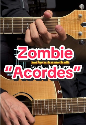 Acordes de “Zombie” para Guitarra. 🙌🏼 #alexacoustic #acordes #guitar #tutorial #parati