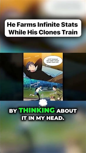 He Farms Infinite Stats While His Clones Train! #manhwa #anime #viralvideo #webtoon #manhwaedit
