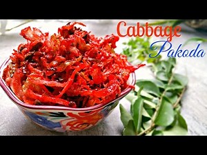 Cabbage Pakoda | Crispy Cabbage Fry