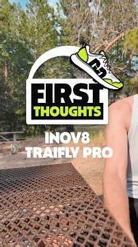 Inov8 Trailfly Pro | First Thoughts