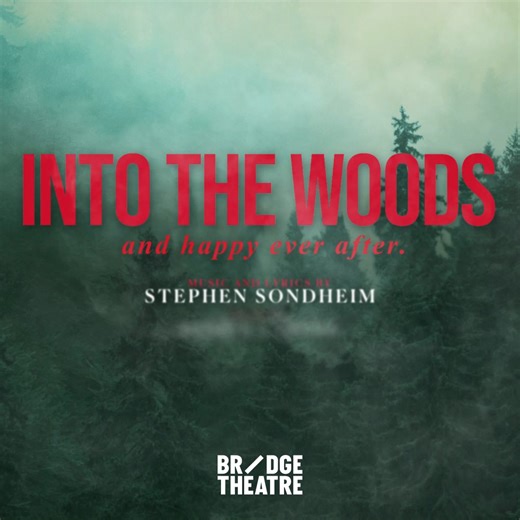 39K views | Experience Sondheim's Into The Woods, where fairytales collide | Bridge Theatre | Facebook