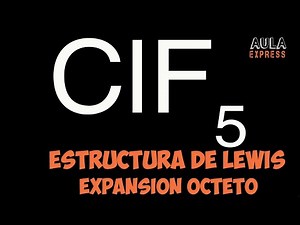 Estructura de Lewis Pentafluoruro de Cloro ClF5 | Octeto Expandido Diagrama de Orbitales