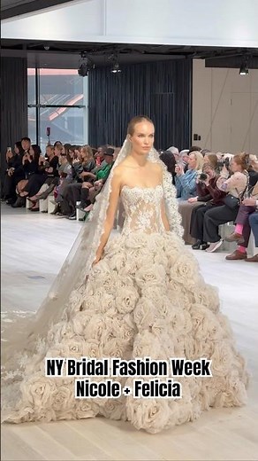 New York Bridal Fashion Week 🗽 Nicole + Felicia Runway Show 🤩