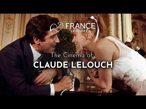 Best of CLAUDE LELOUCH | France Channel