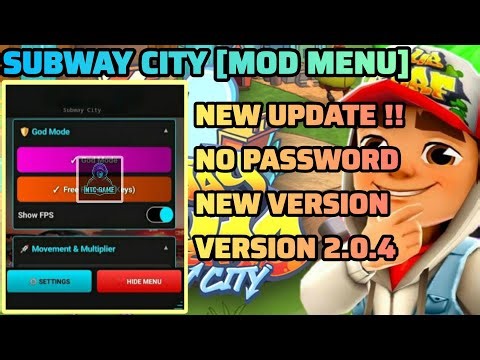 [UPDATE] Subway City MOD MENU v2.0.4 | Unlimited Coins, Keys & Unlocked All || NTC-GAME