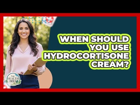 When Should You Use Hydrocortisone Cream?