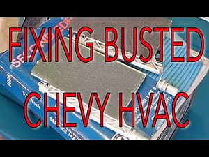 HVAC in an S10 Blazer--full system repair