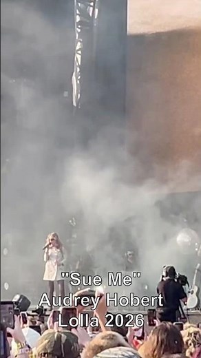 Audrey Hobert Sue Me Live At Lollapalooza 2026 #audreyhobert #lollapalooza #suemeaudreyhobert