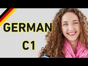 Mastering German C1 | The Ultimate Challenge for Advanced Learners