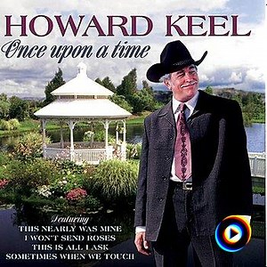 I Won't Send Roses by Howard Keel