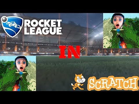 I made ROCKET LEAGUE in SCRATCH: Here's how I did it!