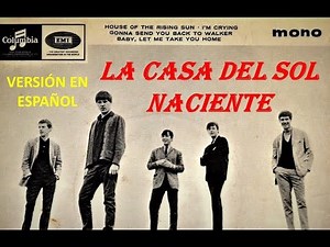 LA CASA DEL SOL NACIENTE: Excelente versión en español del grupo LONE STAR.
