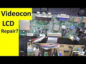 How to Repair Videocon LCD TV Easily