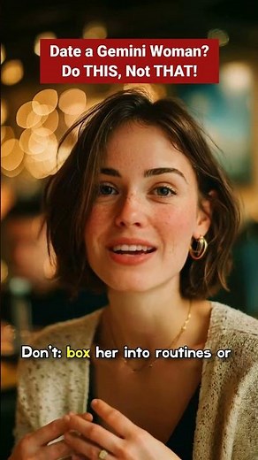 How to Date a Gemini Woman 5 Essential Dos & Don’ts for Winning Her Heart
