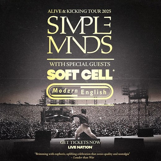 224K views · 1.5K reactions | JUST ANNOUNCED! 朗 Simple Minds is coming to a city near you for the ALIVE & KICKING TOUR 2025! With special guests Soft Cell and Modern English. Tickets on sale starting this Friday, Jan 31st @ 10AM local: https://livemu.sc/4hxARYA ️ | Live Nation Concerts | Facebook