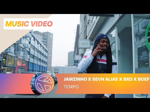 Jairzinho - Tempo ft. Sevn Alias, BKO & Boef (Prod. Project Money)