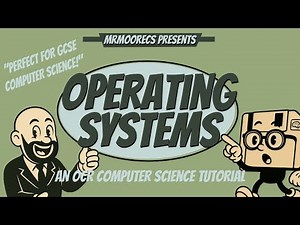 Operating Systems - OCR GCSE (J277) 9-1 Computer Science