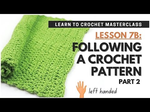 How To Follow A Crochet Pattern for Beginners LEFT HANDED