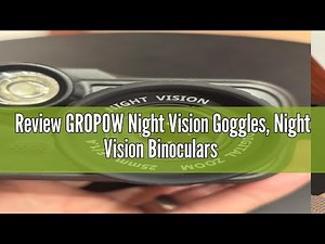 Review GROPOW Night Vision Goggles, Night Vision Binoculars for Adult, 4.0” Screen, 4K UHD Video & 4