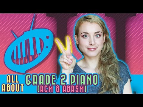 All About Grade 2 Piano for RCM and ABRSM