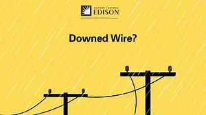 A downed wire doesn't always spark or hum. If you see a downed wire, assume it's energized and call 911 immediately. www.sce.com/staysafe | Southern California Edison (SCE)