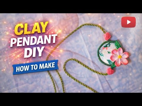 DIY Clay Pendant | Handmade Clay Jewellery | Easy Pendant Making at Home