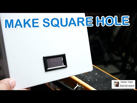 How to make Square hole in a Plastic Box
