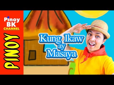 Kung Ikaw ay Masaya 2020 (Action Song) | Pinoy BK Channel🇵🇭 | TAGALOG SONGS