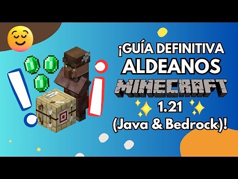 ÉSTA ES LA GUÍA DEFINITIVA sobre LOS ALDEANOS (Minecraft 1.21) PARA JAVA Y BEDROCK
