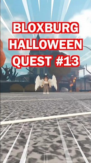 Quest 13: Bloxburg Halloween Update #bloxburg #bloxburgupdate #roblox #bloxburgquest #gaming