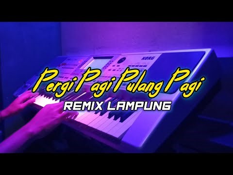 PERGI PAGI PULANG PAGI REMIX LAMPUNG TERBARU FULL BASS 🎧