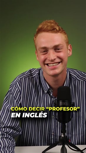 Cómo decir 'Profesor' en inglés correctamente