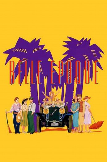 Belle Époque (1994) - Movie