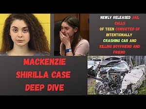 Mackenzie Shirilla True Crime Deep Dive - Videos, Photos, Police Cam and More
