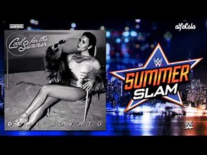 WWE: SummerSlam 2015 - "Cool For The Summer" - Official Theme Song