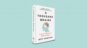 A Thousand Brains: A New Theory Of Intelligence by Jeff Hawkins