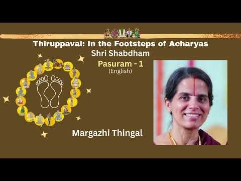 1:Why did Parasara Bhattar’s mother revere him??- mArgazhith thingaL