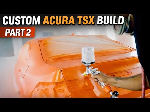Building a CUSTOM Acura TSX - Part 2