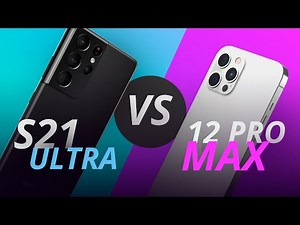 Galaxy S21 Ultra vs iPhone 12 Pro Max, the best APPLE vs the best SAMSUNG [Comparison]