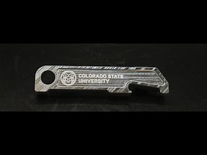 CSU Aluminum Bottle Openers | CSU Rapid Prototyping Lab