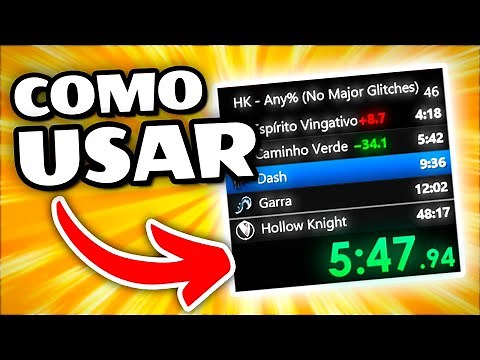 Como usar o Timer de Speedruns - LiveSplit Tutorial Completo