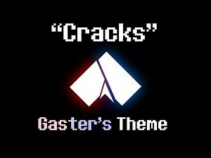 "Cracks" - Gaster's Theme (A Glitchtale Fan Soundtrack by Nevan Dove)