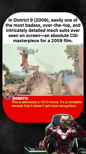 In District 9 (2009), easily one of the most badass, over-the-top, and intricately detailed mech