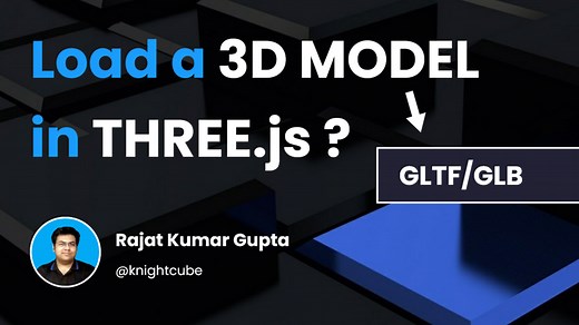 How to Load a 3D Model in Three.js?