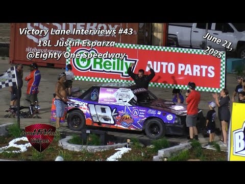 Victory Lane Interviews #43, 18L Justin Esparza, 81 Speedway, 06/21/25